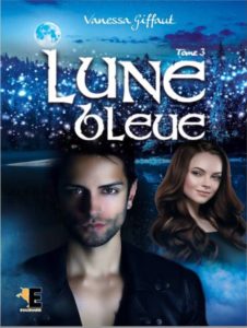 Lune Bleue vol 3