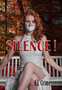 Silence ! (Indécente)