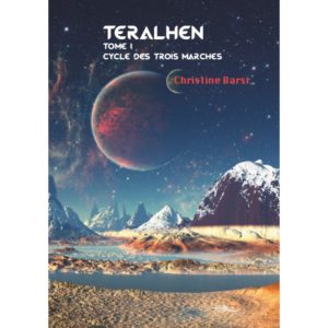 Teralhen Tome 1 Cycle des trois marches