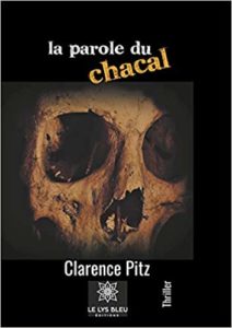 La parole du chacal