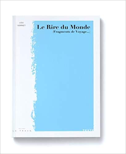 le rire du monde