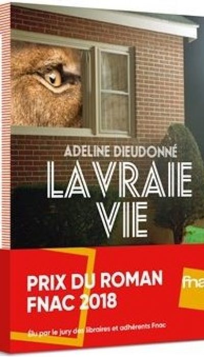 La Vraie vie Adeline Dieudonné